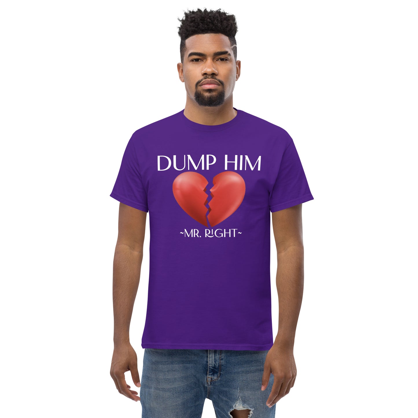 DUMP HIM