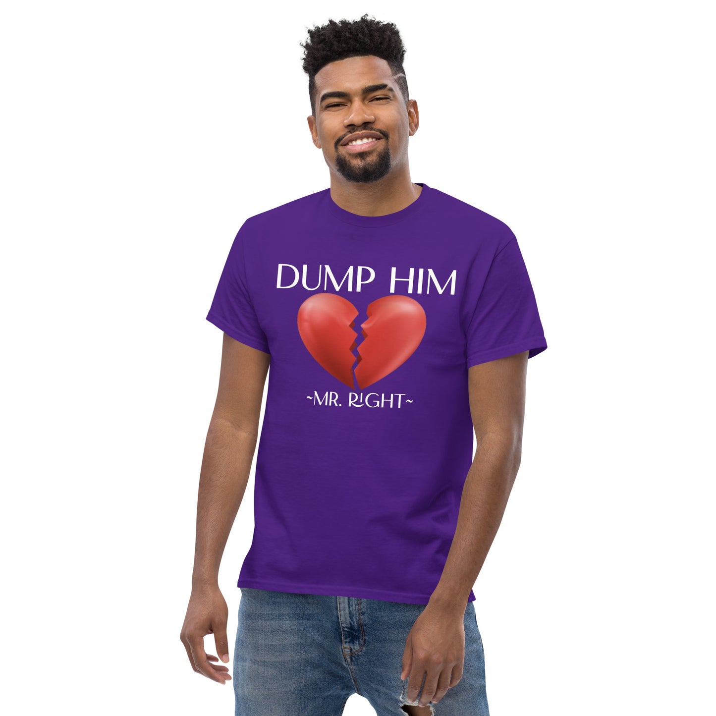 DUMP HIM